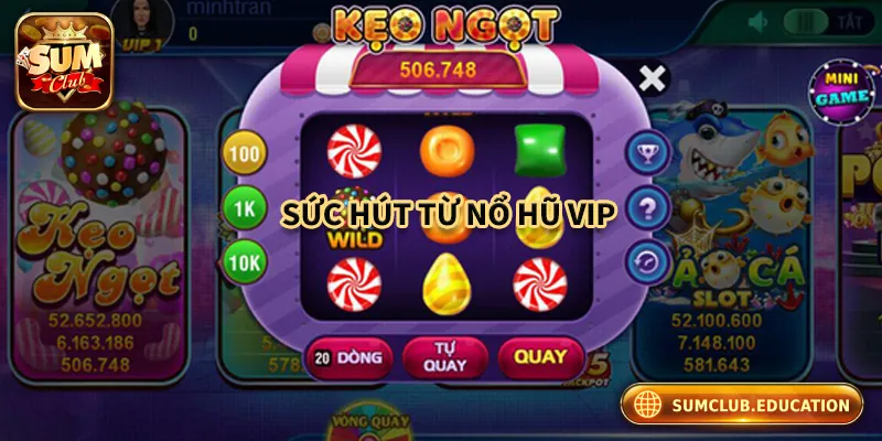 Điểm độc đáo của nổ hũ VIP